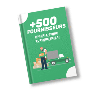 📦 Liste Exclusive des Meilleurs Fournisseurs : Nigeria, Turquie, Chine & Dubaï (PDF)