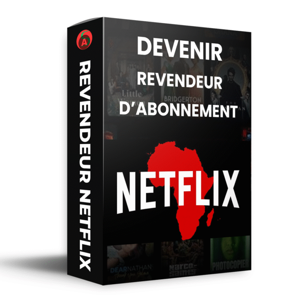 🚀 Formation Complète : Devenez Revendeur d’Abonnements Netflix et Générez des Revenus Passifs ! 💰